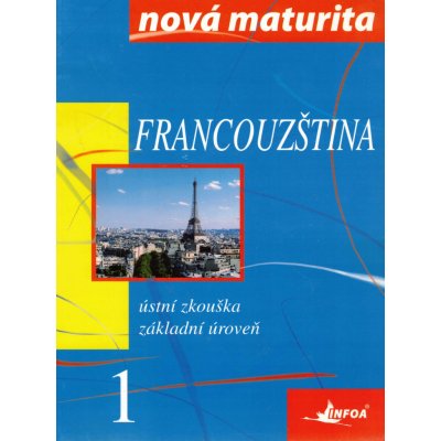 Francouzština Nová maturita 1