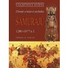 Zbraně a bojové techniky samurajů - Thomas D. Conlan