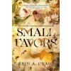 Small Favors (Craig,Erin A.)(Brožovaná)