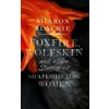 Foxfire, Wolfskin and Other Stories of Shapeshifting Women (Sharon Blackie)(Brožovaná)