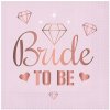 Servítky Bride To Be Rozlúčka so slobodou 20ks