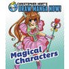 Christopher Hart's Draw Manga Now! Magical Characters (Christopher Hart)(Brožovaná)