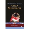 Dalajlámova mačka a sila meditácie - David Michie