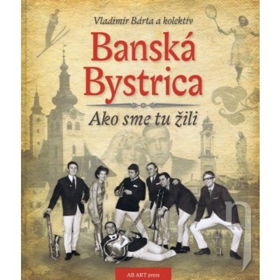 Banská Bystrica - Bárta Vladimír