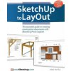 SketchUp to LayOut (Donley Matt)()