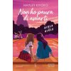 Non ho paura di amarti (Hayley Kiyoko)(Brožovaná)