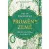 Proměny Země - Peter Frankopan