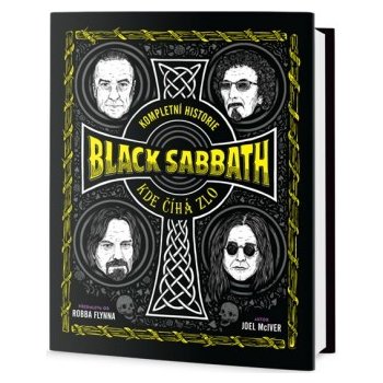 Kompletní historie Black Sabbath - Kde číhá zlo McIver Joel