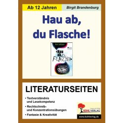 Ann Ladiges Hau ab, du Flasche!, Literaturseiten - Brandenburg, Birgit -  Heureka.sk