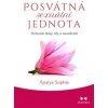 Posvátná sexuální jednota - Anaiya Sophia