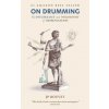 On Drumming