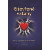 Otevřené vztahy - Co když se zamilujete i do někoho dalšího? - Michal Gondek