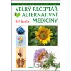 Velký receptář alternativní medicíny - Jiří Janča, Magdalena Martínková (ilustrátor)