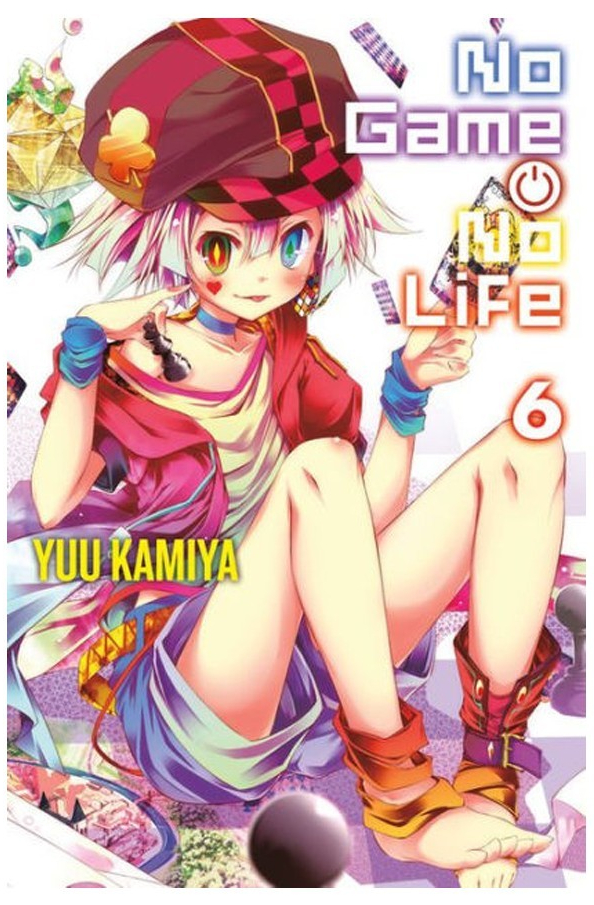 No Game No Life, Vol. 6 light novel Kamiya Yuu