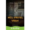 E-kniha Můj přítel vrah - Arthur Conan Doyle