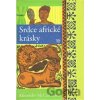 Srdce africké krásky - Alexander McCall Smith