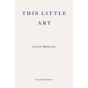 This Little Art (Briggs Kate)