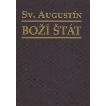 Boží štát 3.vydanie - Svätý Augustín od 13,4 € - Heureka.sk