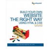 Build Your Own Website The Right Way Using HTML & CSS 3e