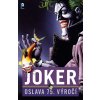 Joker: Oslava 75 let