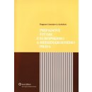 Prípadové štúdie z európskeho a medzinárodného práva - Dagmar Lantajová