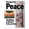Designing Peace - autor neuvedený