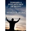 Toward a Psychology of Being (Abraham H Maslow)()