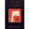 La voce del violino (Andrea Camilleri)(Brožovaná)