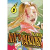 Hell's paradise. Jigokuraku (Yuji Kaku)(Brožovaná)