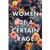 Women of a Certain Rage - Liz Byrski