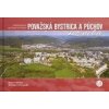 Považská Bystrica a Púchov z neba - Milan Paprčka, Miroslava Daranská