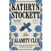 The Calamity Club