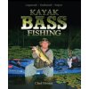 Kayak Bass Fishing: Largemouth, Smallmouth, Stripers Hoover ChadPaperback