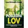 Poslední lov - Jean Christophe Grangé