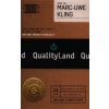 Qualityland (Marc-Uwe Kling)(Brožovaná)