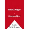 The Medici Dagger (Cameron West)()