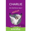 E-kniha Charlie, po čertech milý andílek - Mia Papoušková