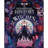The Extraordinary History of Witches