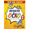 Detektív Očko a jeho zábavné príbehy 2 - Gabriela Futová, Miroslav Regitko ilustrácie