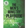The Men's Ministry Playbook