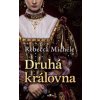 Druhá královna - Rebecca Michéle