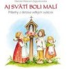 Aj svätí boli malí - Mariola Maassen - Zajaczkowska