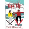 Tips Up (Christina Hill)(Brožovaná)