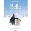 Bella a Sebastian - Nicolas Vanier