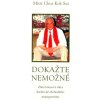 Dokažte nemožné - Kok Sui CHoa