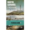 LACRONICA (MARTIN CAPARROS)(Kniha)