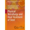 Physical Metallurgy and Heat Treatment of Steel - Daniel Fernández-González