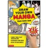 Draw Your Own Manga: Blank Comic Book