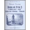Praha od A do Z v letech 1820-1850. Kniha třetí: Ostrovy - Řemeslo - Antonín Novotný