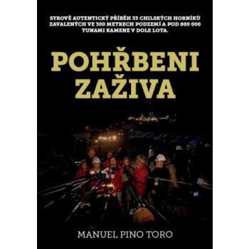 Pohřbeni zaživa - Manuel Pino Toro